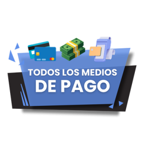 TODOS LOS MEDIOS DE PAGO